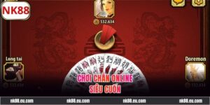 Chơi Chắn Online - Game Bài Có Độ Khó Cao Nhất Trên NK88